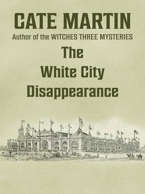 cover image of The White City Disappearance